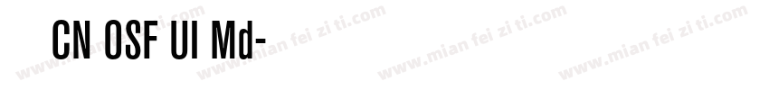 有爱新黑CN OSF UI Md字体转换